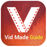 Vid Made Download Guide 2016 icône