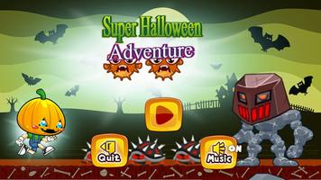 پوستر Super Halloween Avanture