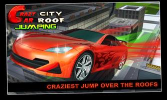 Crazy City Car Roof Jumping پوسٹر