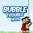 Bubble Trouble Hero APK