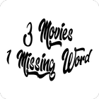 3 Movies 1 Missing Word Zeichen