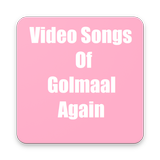 Video songs of golmaal again icône