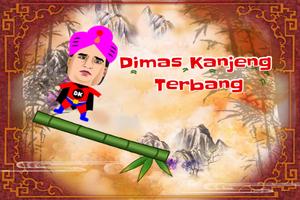 Dimas Kanjeng Terbang ポスター