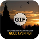 Good Evening Gif APK
