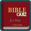 BIBLE QUIZ for kids