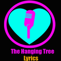 The Hanging Tree Lyrics