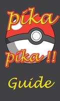 Guide For Catching Pikachu الملصق