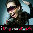 I Sing You Watch APK