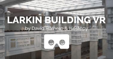 Larkin Building VR Affiche