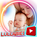 Lullabies For Babies - 2 Hours Video Offline‏ APK