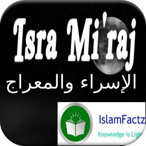 Isra and Miraj Story