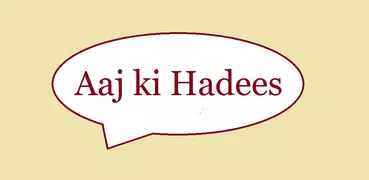 Aaj Ki Hadees