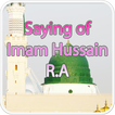 Sayings of Imam Hussain