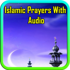 آیکون‌ Islamic Prayer With Audio