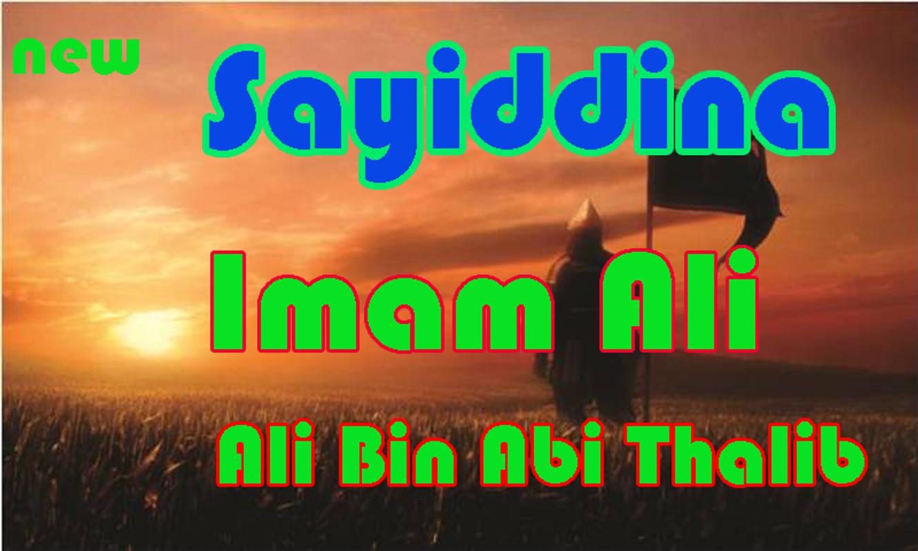  Kata  mutiara  Sayiddina Imam Ali  Bin  Abi  Thalib  for Android 