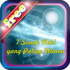 7 Sunah Nabi yang Paling Utama APK Herunterladen