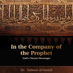 In the company of the Prophet
