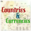 Countries and Currencies