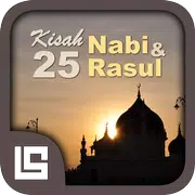 Kisah 25 Nabi & Rasul