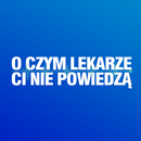 O Czym Lekarze Ci Nie Powiedzą APK