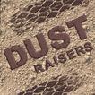 Dust Raisers