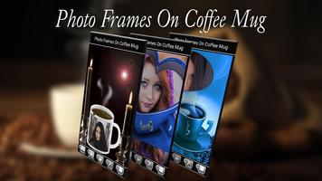 Photo Frames en Taza Poster