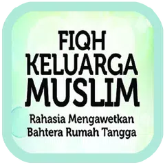 Скачать Fiqih Adab Keluarga Islami APK