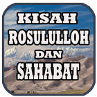Kisah Rosululloh & Sahabat ícone