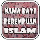 Nama bayi perempuan islam APK