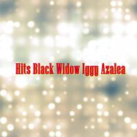 Hits Black Widow Iggy Azalea poster