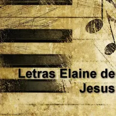 Letras Elaine de Jesus