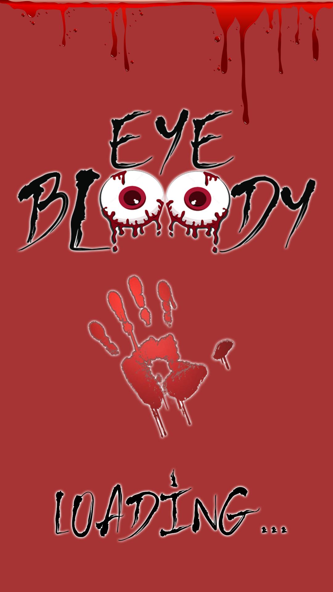 Eye Bloody For Android Apk Download - bloody eye roblox