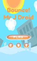 Bounce! Mr JDroid পোস্টার