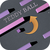 Teddy Ball - WHATS YOUR HIGHSCORE!!! APK