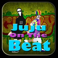 Juju On That Beat Songs Affiche