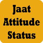 Jaat Attitude Status icono