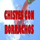 Chistes buenos con Borrachos APK