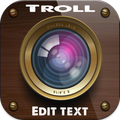 troll photo edit with text fon