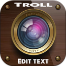 troll photo edit with text fon APK