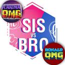 SIS vs BRO | GamerGirl | ronaldOMG APK