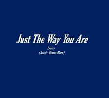 Just The Way You Are Affiche