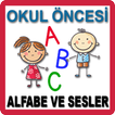 Okul Öncesi Alfabe ve Sesler