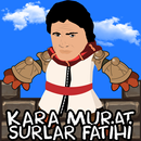 APK Kara Murat Surlar Fatihi