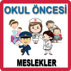 Okul Öncesi Meslekler آئیکن