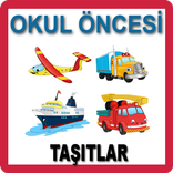 Okul Öncesi Taşıtlar