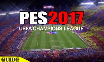 Guide PES 2017 Champion League poster