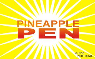 Guide Pineapple Pen screenshot 1