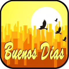 Buenos días amor APK Herunterladen