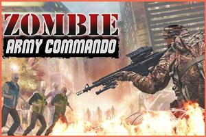 Armia Komandos Zombie Strzał plakat