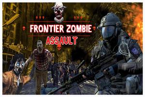 Poster Zombie Assault Frontier 2017